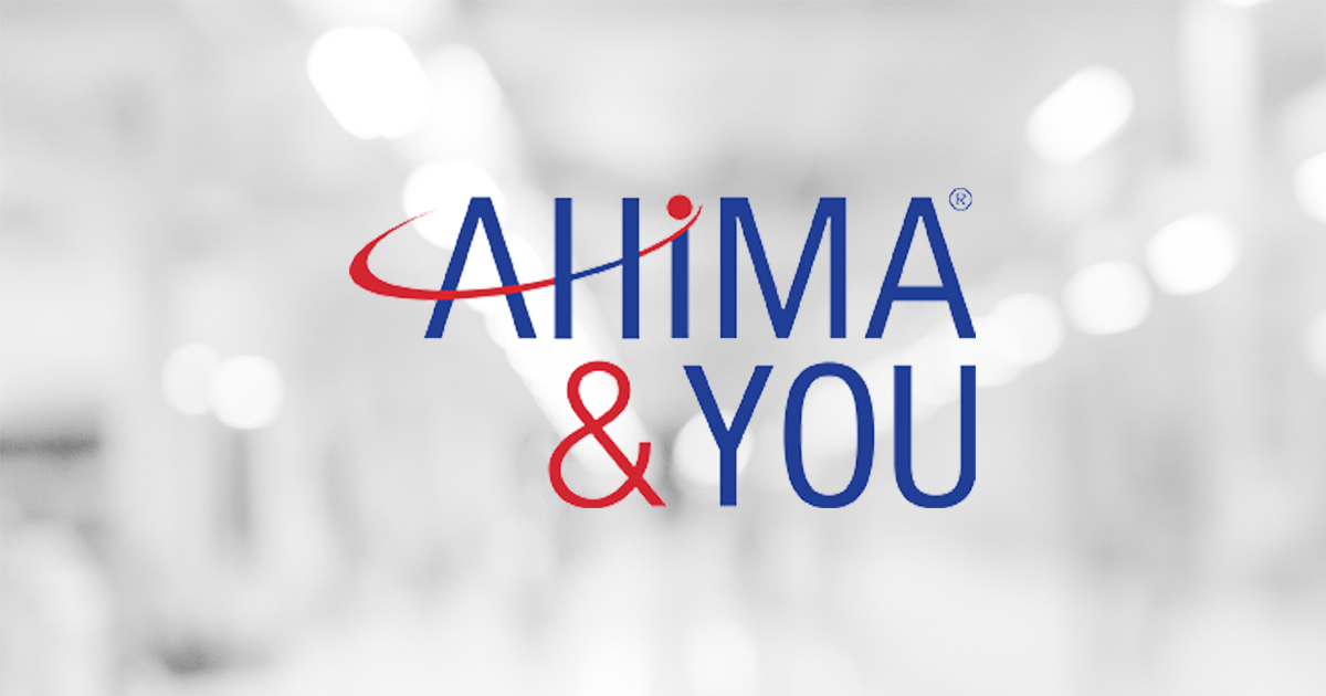 AHIMA and You